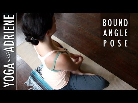 Bound Angle Pose - Yoga With Adriene