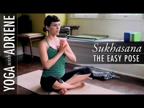 Sukhasana (The Easy Pose) - Yoga With Adriene